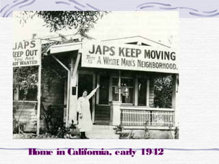 Home in California, early 1942
 