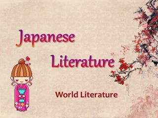 World Literature
 