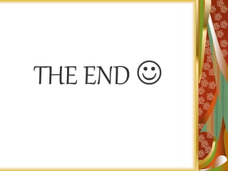 THE END 
 
