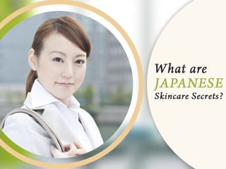 7 Japanese Secrets for Healthy and Glowing Skin