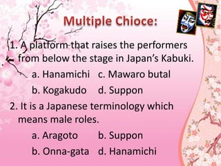Japanese Theater Kabuki - MAPEH 8 | PDF