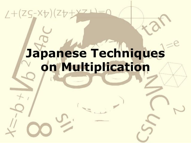 Japanese Way Of Multiplying Japanese Way Of Multiplying