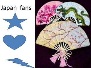 Japan fans

 