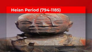 Heian Period (794-1185)
 