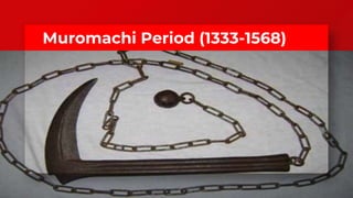 Muromachi Period (1333-1568)
 