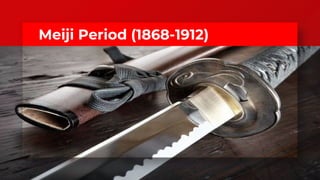 Meiji Period (1868-1912)
 