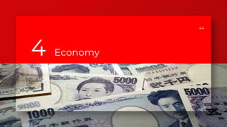 44
4 Economy
 