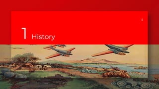 5
1 History
 