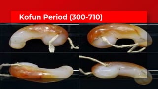 Kofun Period (300-710)
 
