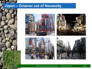 Japan – Greener out of Necessity  