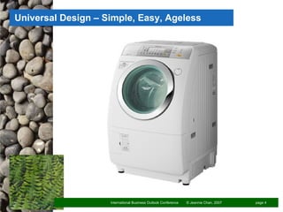 Universal Design – Simple, Easy, Ageless 