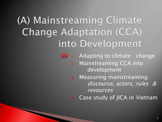 Japan’s efforts on mainstreaming climate change adaptation into ...