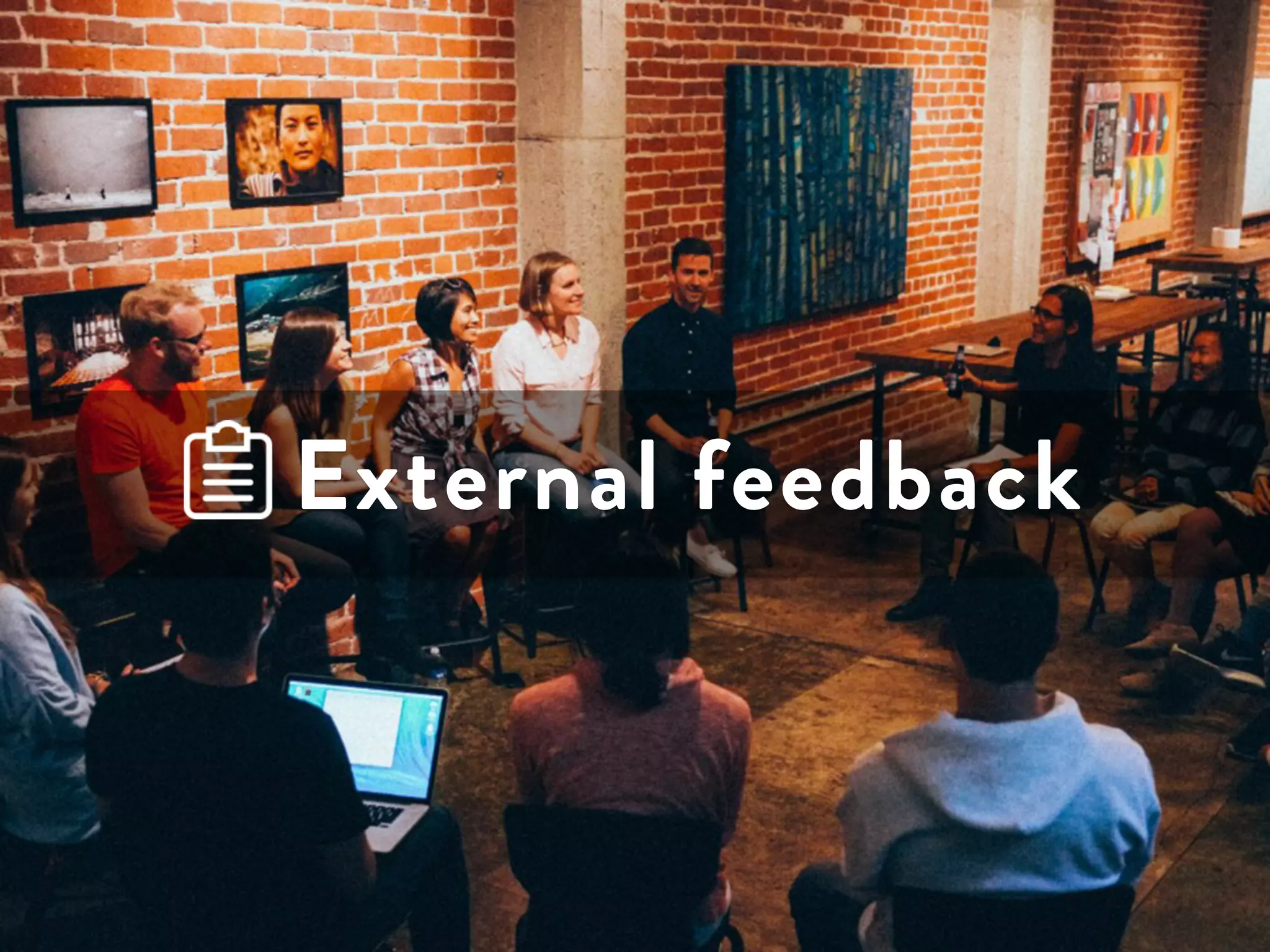 External feedback 
 