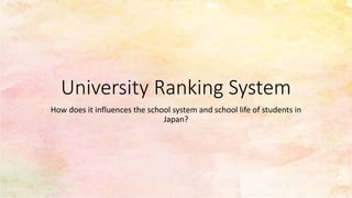 Japans University Ranking System.pptx