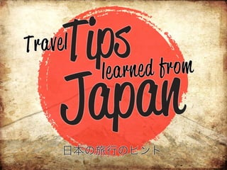 Travel Tips Learned from Japan! - #japan #traveltips