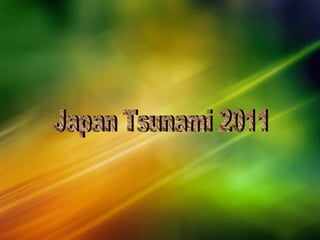 Japan Tsunami 2011 
