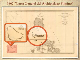 1867 “Carta General del Archipielago Filipino”
 