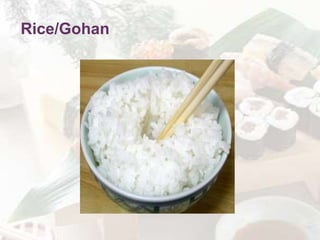 Rice/Gohan
 