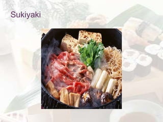 Sukiyaki
 