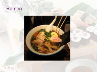 Ramen
 