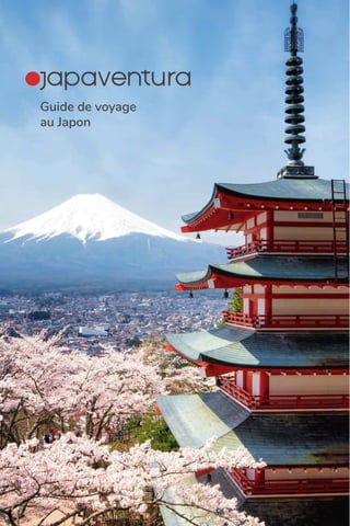01
Guide de voyage
au Japon
 