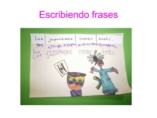 Escribiendo frases 