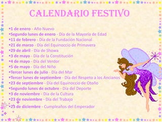 Calendario festivo
1 de enero - Año Nuevo
Segundo lunes de enero - Día de la Mayoría de Edad
11 de febrero - Día de la ...