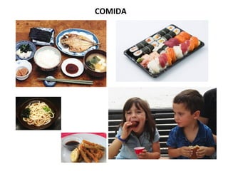 COMIDA
 