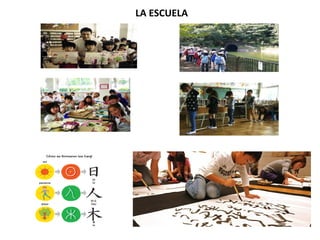 LA ESCUELA
 