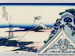 Asakusa Honganji temple in th Eastern capital
 