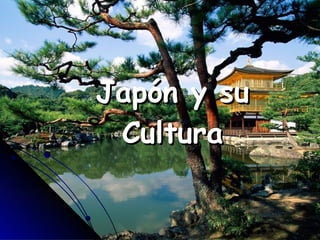 Japón y su Cultura 