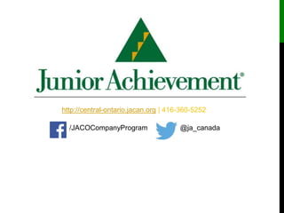 http://central-ontario.jacan.org | 416-360-5252
/JACOCompanyProgram @ja_canada
 