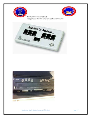 Facultad Ciencias de la Salud
Programa de atención temprana y educación infantil
Estudiante: María Alejandra Mamani Martínez pág. 17
 