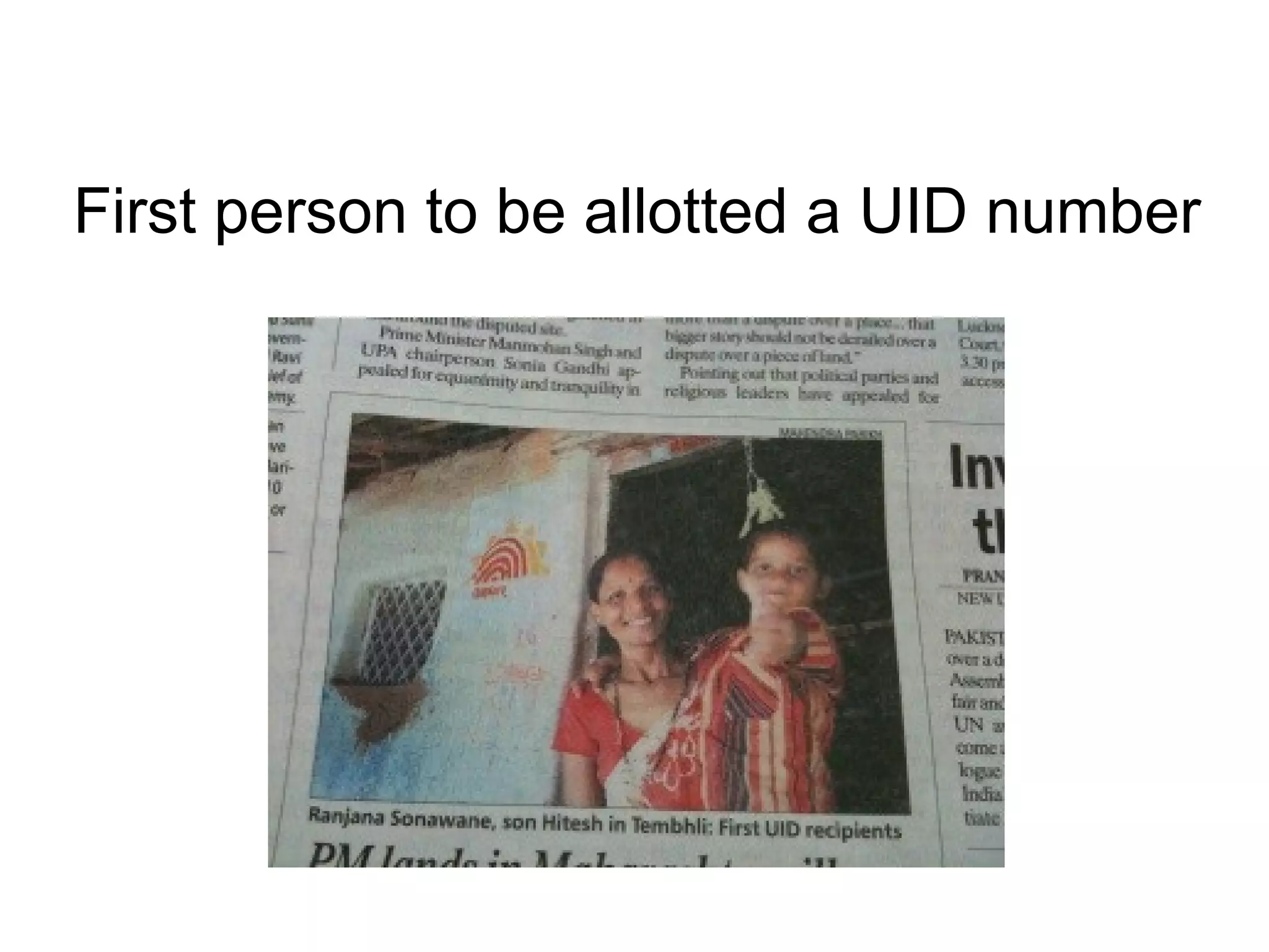 First person to be allotted a UID number
 