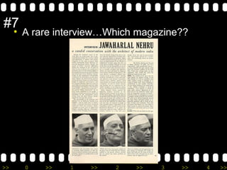 >> 0 >> 1 >> 2 >> 3 >> 4 >>
#7
• A rare interview…Which magazine??
 