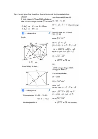 Cara Mengerjakan Soal Jarak Dua Bidang Berbentuk Segitiga pada Kubus.
 