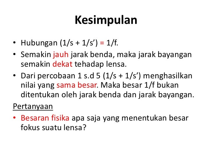Optik Geometris - Jarak Benda Jarak Bayangan Dan Jarak Fokus