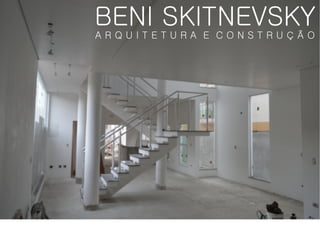 A R Q U I T E T U R A E C O N S T R U Ç Ã O