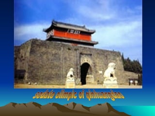 sedate olimpic of qinhuangdao 