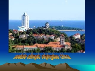 sedate olimpic ofqingdao china 