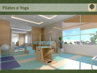 Material preliminar sujeito a alterações




                                           Pilates e Yoga
 