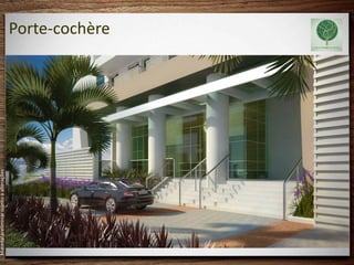 Material preliminar sujeito a alterações




                                           Porte-cochère
 