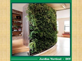 DIY - Jardim vertical