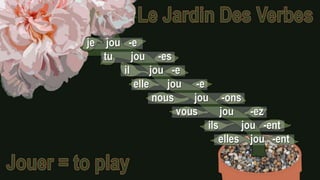 Jardin des Verbes