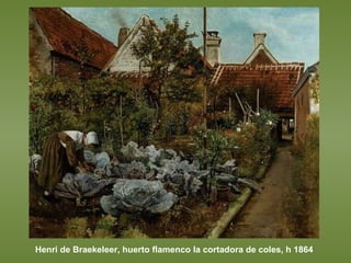 Henri de Braekeleer, huerto flamenco la cortadora de coles, h 1864 