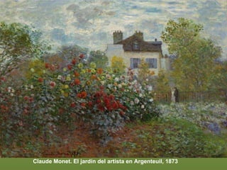 Claude Monet. El jardín del artista en Argenteuil, 1873 