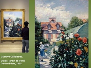 Gustave Calleibotte.  Dalias, jardín de Pettit-Gennevilliers, 1895 