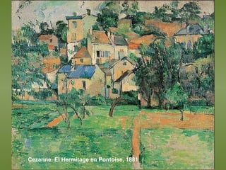 Cezanne. El Hermitage en Pontoise, 1881 