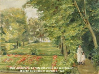 Max Liebermann. La nieta del artista con su niñera en el jardín de la casa en Wannsee, 1923 