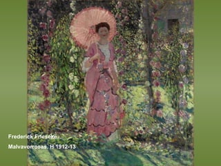 Frederick Frieseke Malvavorrosas. H 1912-13 